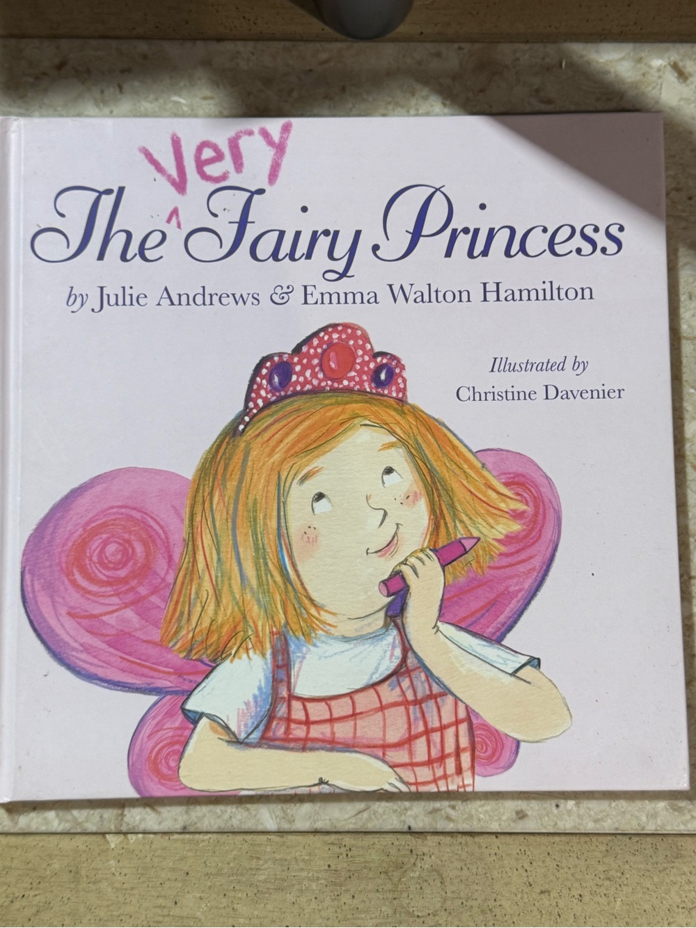 The Very Fairy Princess HC 2010 Davenier Julie Andrews & Emma Walton Hamilton